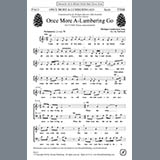Download or print Jed Scott Once More A-Lumbering Go Sheet Music Printable PDF 12-page score for Concert / arranged TTBB Choir SKU: 423594