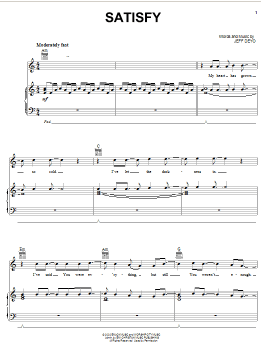 Jeff Deyo Satisfy sheet music notes and chords. Download Printable PDF.