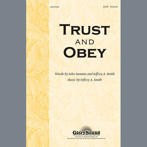 Jeffrey A. Smith Trust And Obey Profile Image