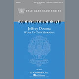 Download or print Jeffrey Douma Woke Up This Morning Sheet Music Printable PDF 10-page score for Festival / arranged SATB Choir SKU: 177584