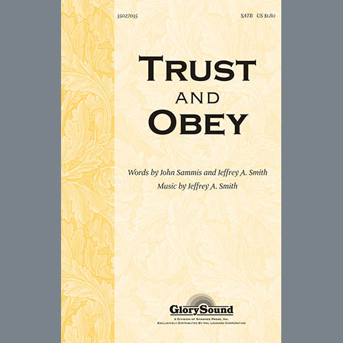 Jeffrey A. Smith Download Printable PDF Score Easily Download Jeffrey A. Smith Printable PDF piano music notes, guitar tabs for SATB Choir. Transpose or transcribe this score in no time - Learn how to play song progression.