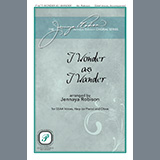 Download or print Jennaya Robison I Wonder As I Wander Sheet Music Printable PDF 11-page score for Christmas / arranged SSAA Choir SKU: 450957
