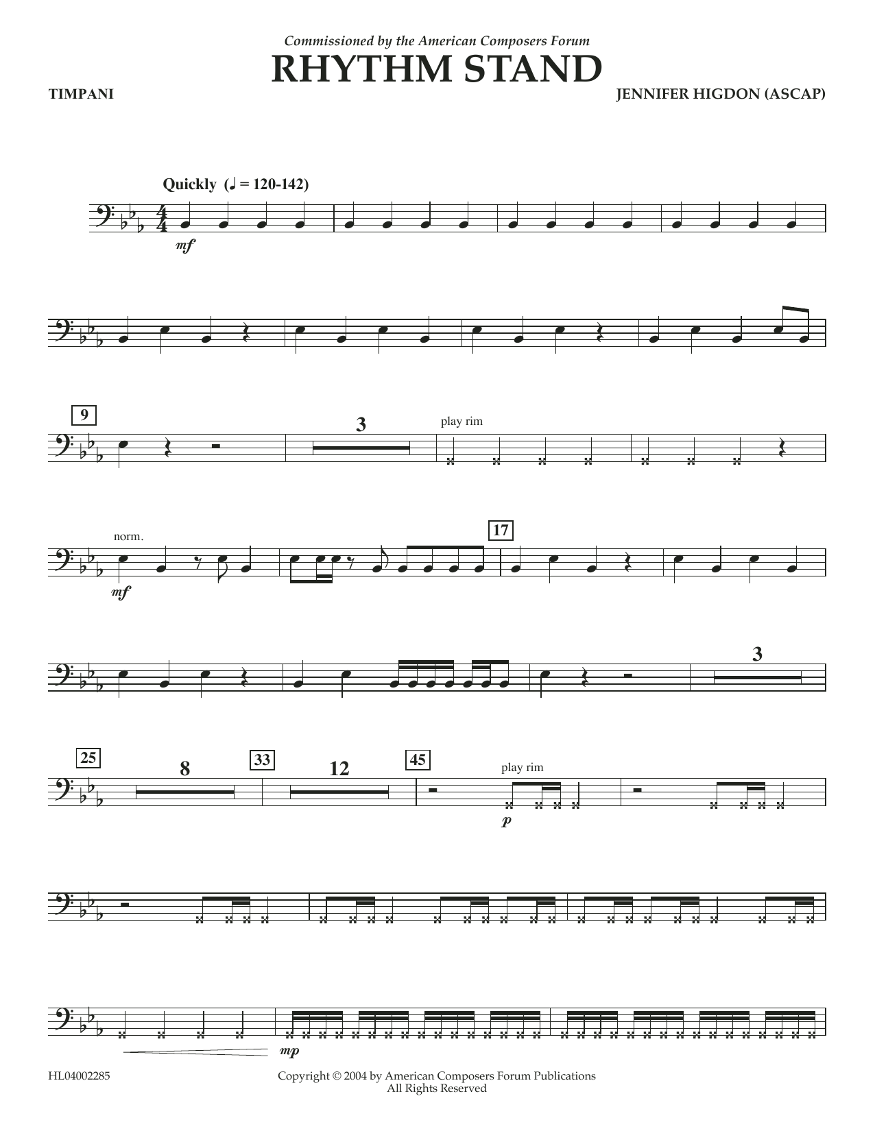 Learn to play Jennifer Higdon Rhythm Stand - Timpani sheet music for Concert Band in minutes. Price: 5.9900$ Jennifer Higdon Rhythm Stand - Timpani sheet music notes and chords arranged for Concert Band