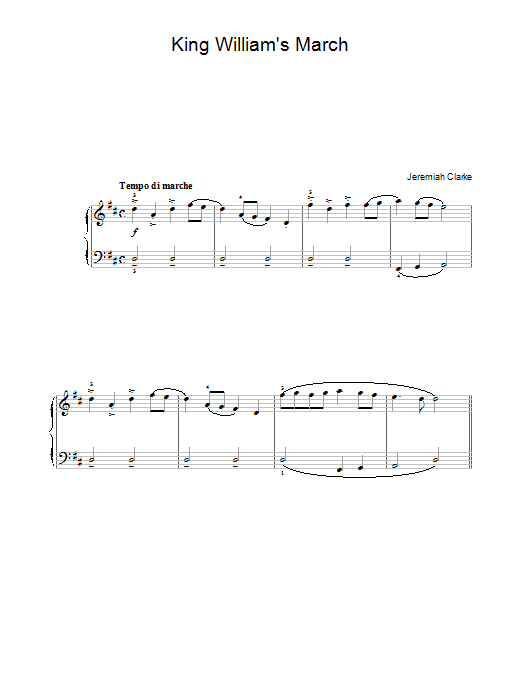 Learn to play Jeremiah Clarke King William's March sheet music for Beginner Piano in minutes. Jeremiah Clarke King William's March sheet music notes and chords. Download Printable PDF.