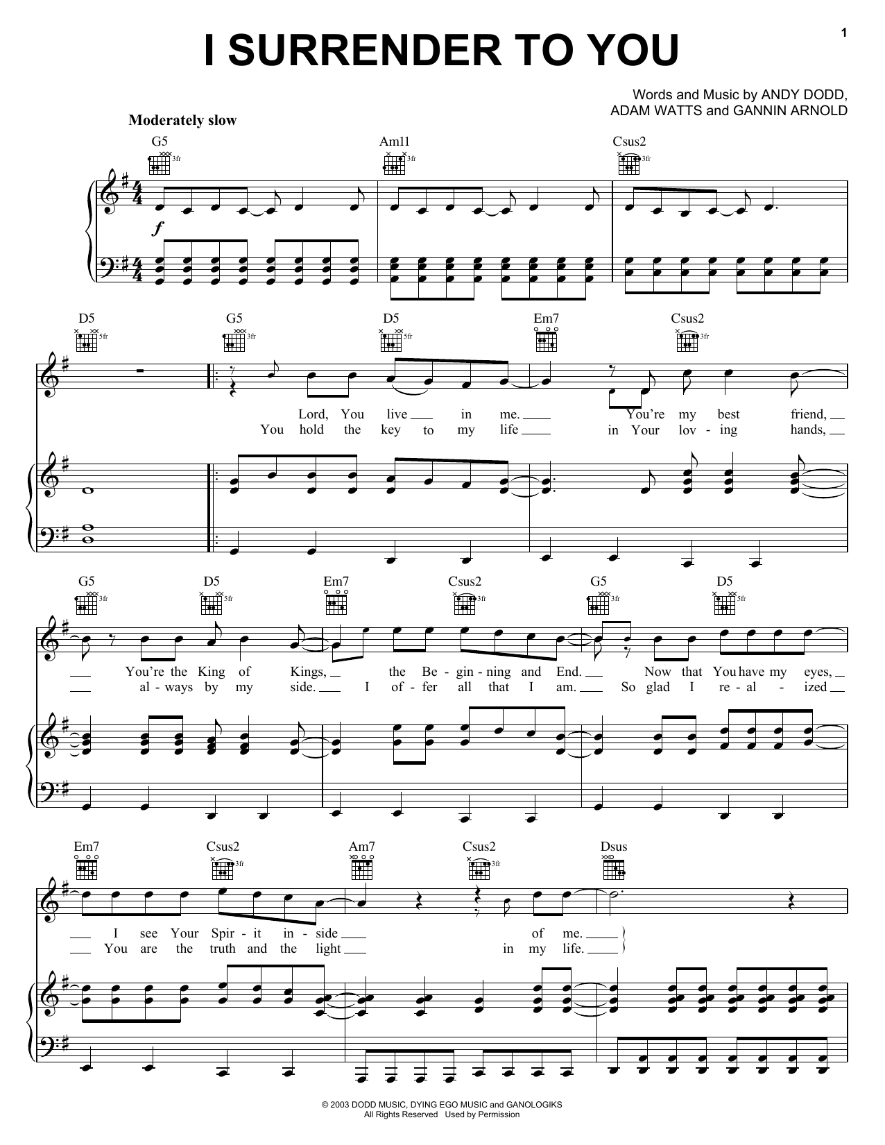 Learn to play Jeremy Camp I Surrender To You sheet music for Piano, Vocal & Guitar Chords (Right-Hand Melody) in minutes. Price: 7.8900$ Jeremy Camp I Surrender To You sheet music notes and chords arranged for Piano, Vocal & Guitar Chords (Right-Hand Melody)