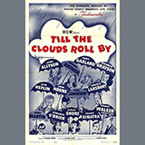 Download or print Jerome Kern Till The Clouds Roll By Sheet Music Printable PDF 5-page score for Standards / arranged Piano, Vocal & Guitar Chords (Right-Hand Melody) SKU: 1490558