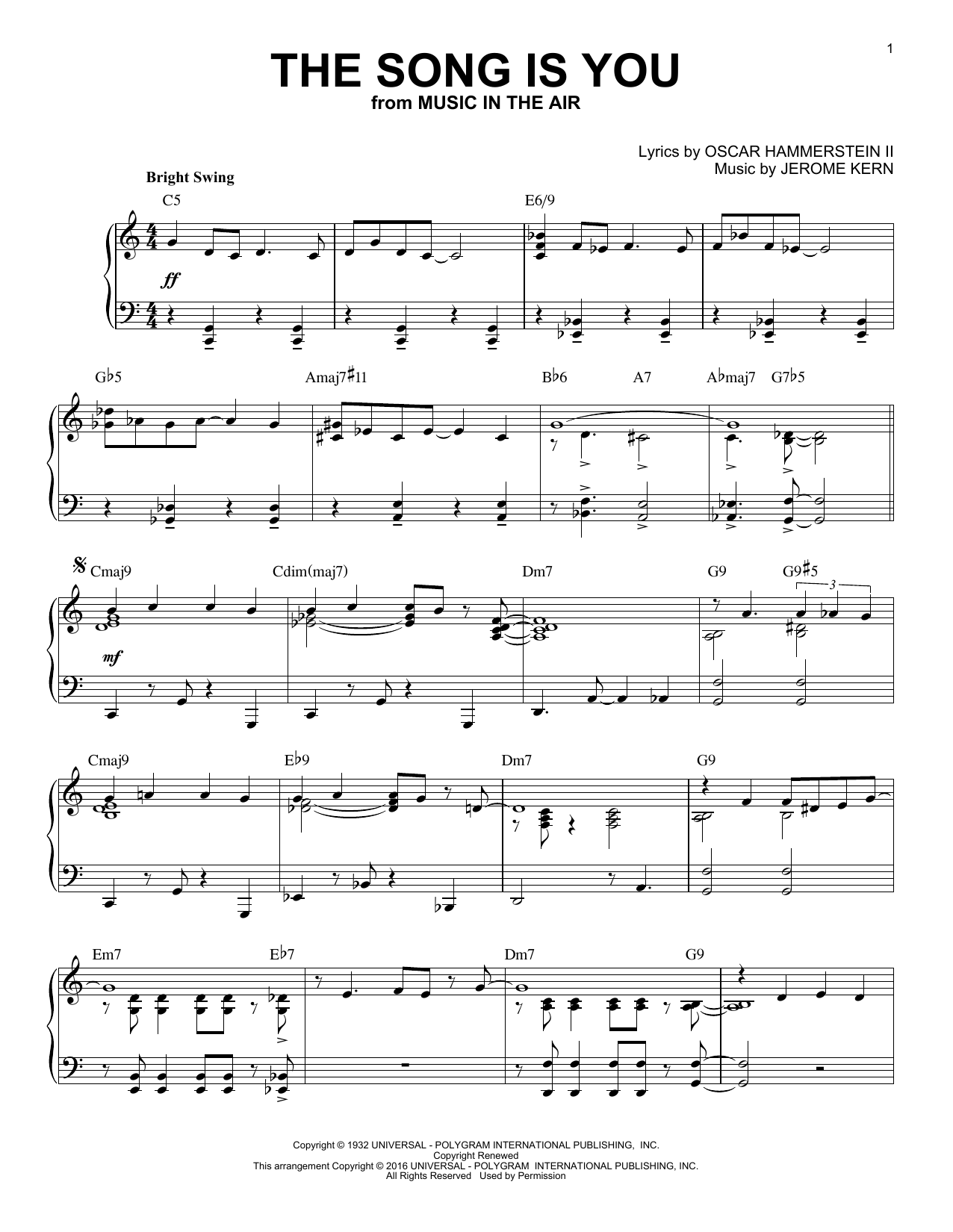 Learn to play Jerome Kern The Song Is You (arr. Brent Edstrom) sheet music for Piano Solo in minutes. Jerome Kern The Song Is You (arr. Brent Edstrom) sheet music notes and chords. Download Printable PDF.