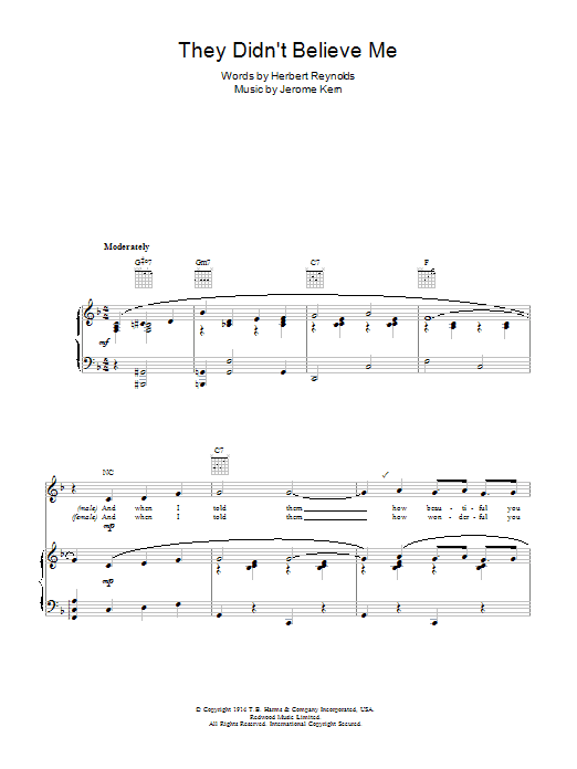 Learn to play Jerome Kern They Didn't Believe Me sheet music for Lead Sheet / Fake Book in minutes. Price: 5.9900$ Jerome Kern They Didn't Believe Me sheet music notes and chords arranged for Lead Sheet / Fake Book