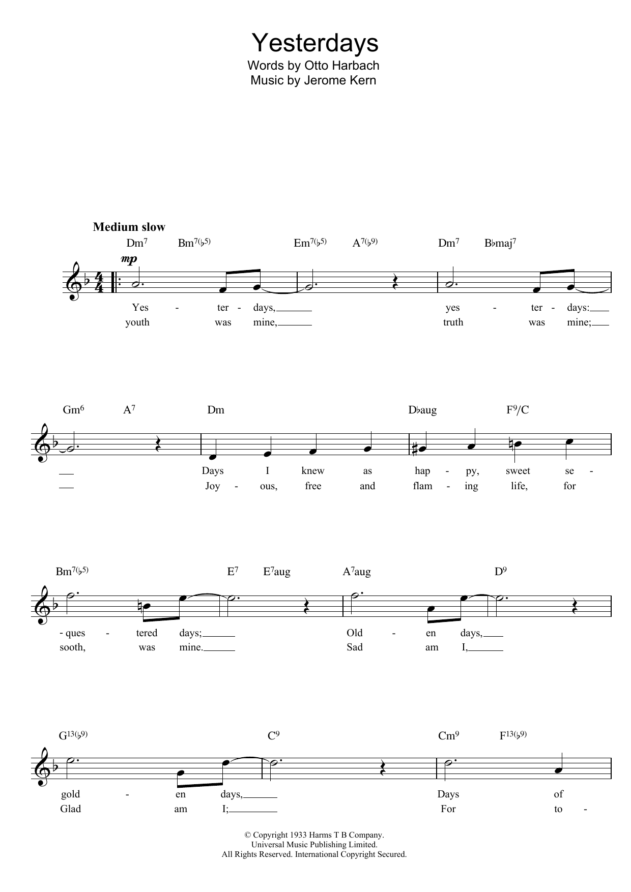 Jerome Kern Yesterdays sheet music for Lead Sheet / Fake Book in minutes. Price: 6.9900$ Jerome Kern Yesterdays sheet music notes and chords. Download Printable PDF.
