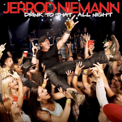 Download or print Jerrod Niemann Drink To That All Night Sheet Music Printable PDF 8-page score for Pop / arranged Piano, Vocal & Guitar Chords (Right-Hand Melody) SKU: 153518