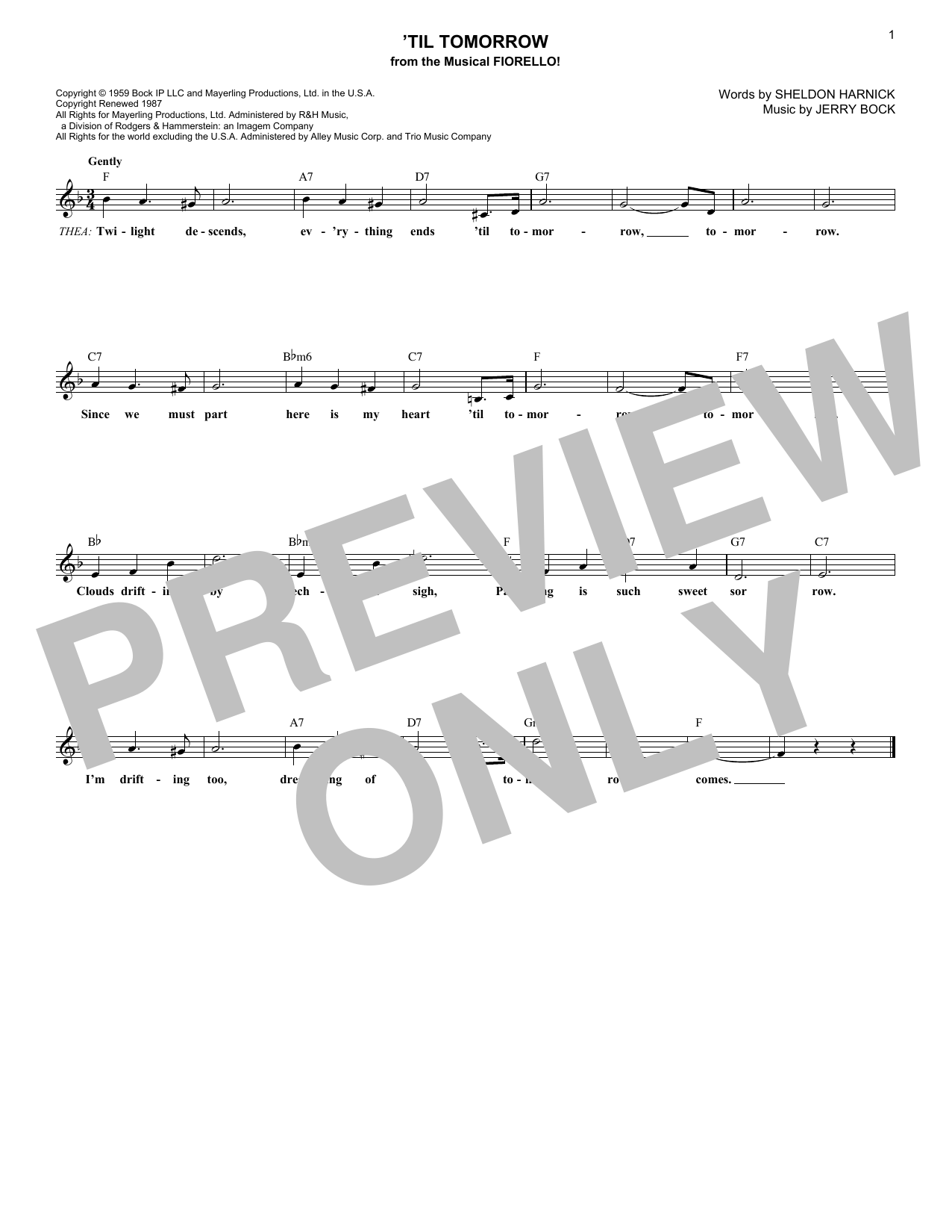 Learn to play Jerry Bock 'Til Tomorrow sheet music for Lead Sheet / Fake Book in minutes. Price: 5.9900$ Jerry Bock 'Til Tomorrow sheet music notes and chords arranged for Lead Sheet / Fake Book