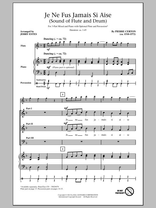 Learn to play Pierre Certon Je Ne Fus Jamais Si Aise (arr. Jerry Estes) sheet music for 3-Part Mixed Choir in minutes. Price: 3.9900$ Pierre Certon Je Ne Fus Jamais Si Aise (arr. Jerry Estes) sheet music notes and chords arranged for 3-Part Mixed Choir