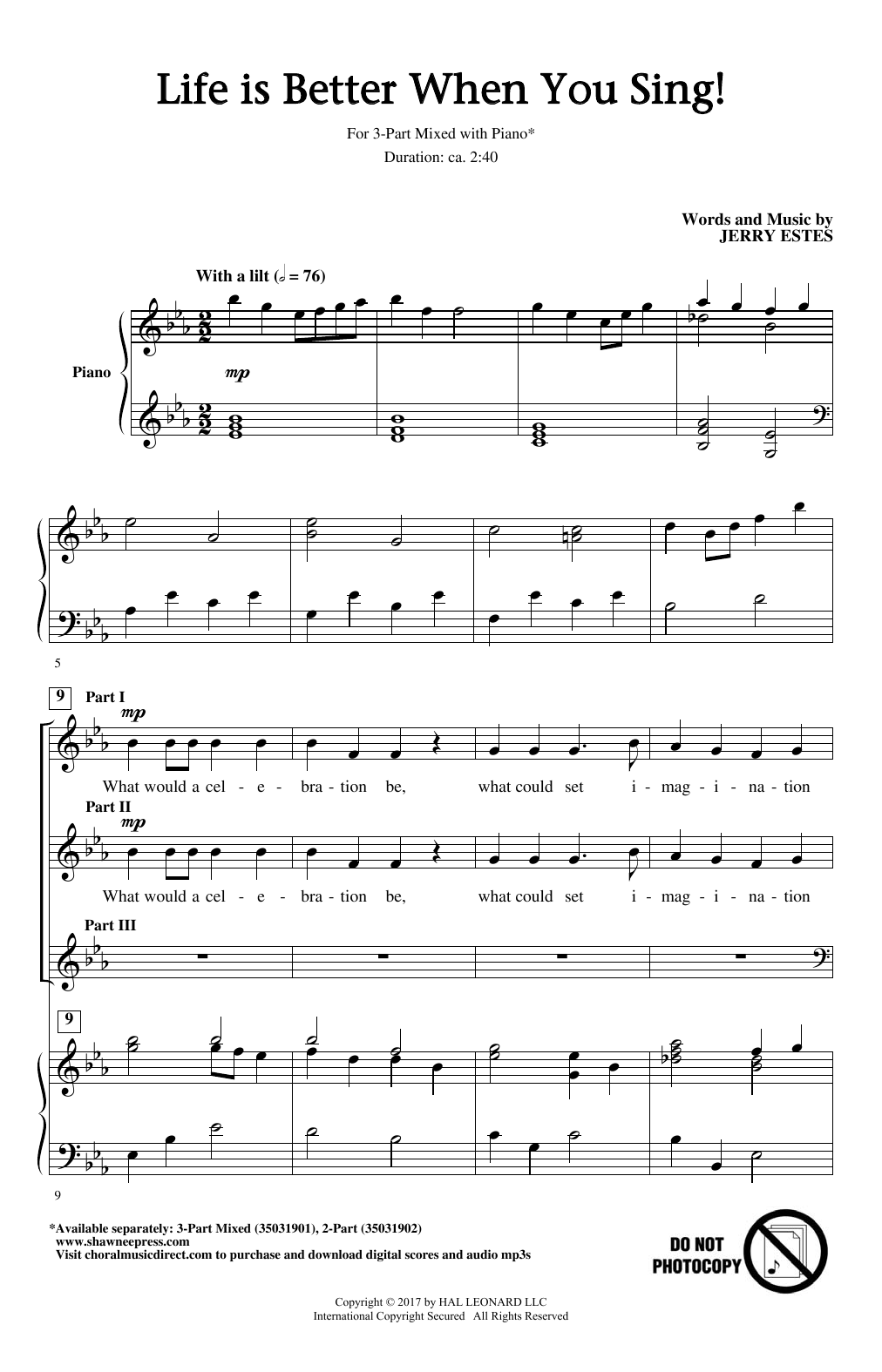 Learn to play Jerry Estes Life Is Better When You Sing! sheet music for 3-Part Mixed Choir in minutes. Price: 3.9900$ Jerry Estes Life Is Better When You Sing! sheet music notes and chords arranged for 3-Part Mixed Choir