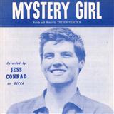 Download or print Jess Conrad Mystery Girl Sheet Music Printable PDF 4-page score for Standards / arranged Piano, Vocal & Guitar Chords SKU: 121191