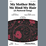 Download or print Franz Joseph Haydn My Mother Bids Me Bind My Hair (arr. Jill Gallina) Sheet Music Printable PDF 12-page score for Concert / arranged SSA Choir SKU: 86739