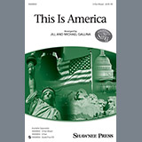 Download or print Jill and Michael Gallina This Is America Sheet Music Printable PDF 5-page score for Inspirational / arranged 2-Part Choir SKU: 156937