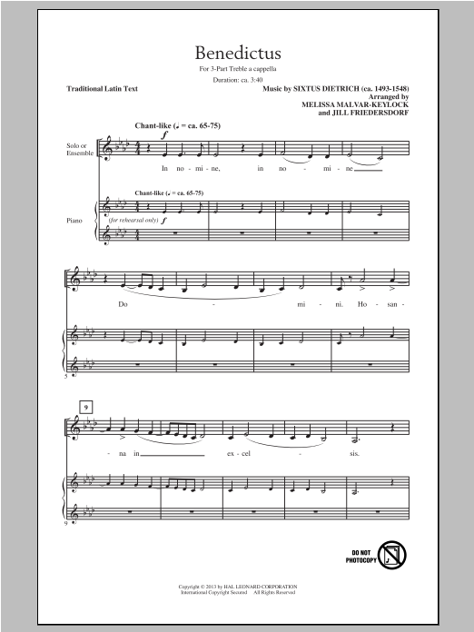 Learn to play Sixtus Dietrich Benedictus (arr. Jill Friedersdorf and Melissa Malvar-Keylock) sheet music for 3-Part Treble Choir in minutes. Price: 3.9900$ Sixtus Dietrich Benedictus (arr. Jill Friedersdorf and Melissa Malvar-Keylock) sheet music notes and chords arranged for 3-Part Treble Choir