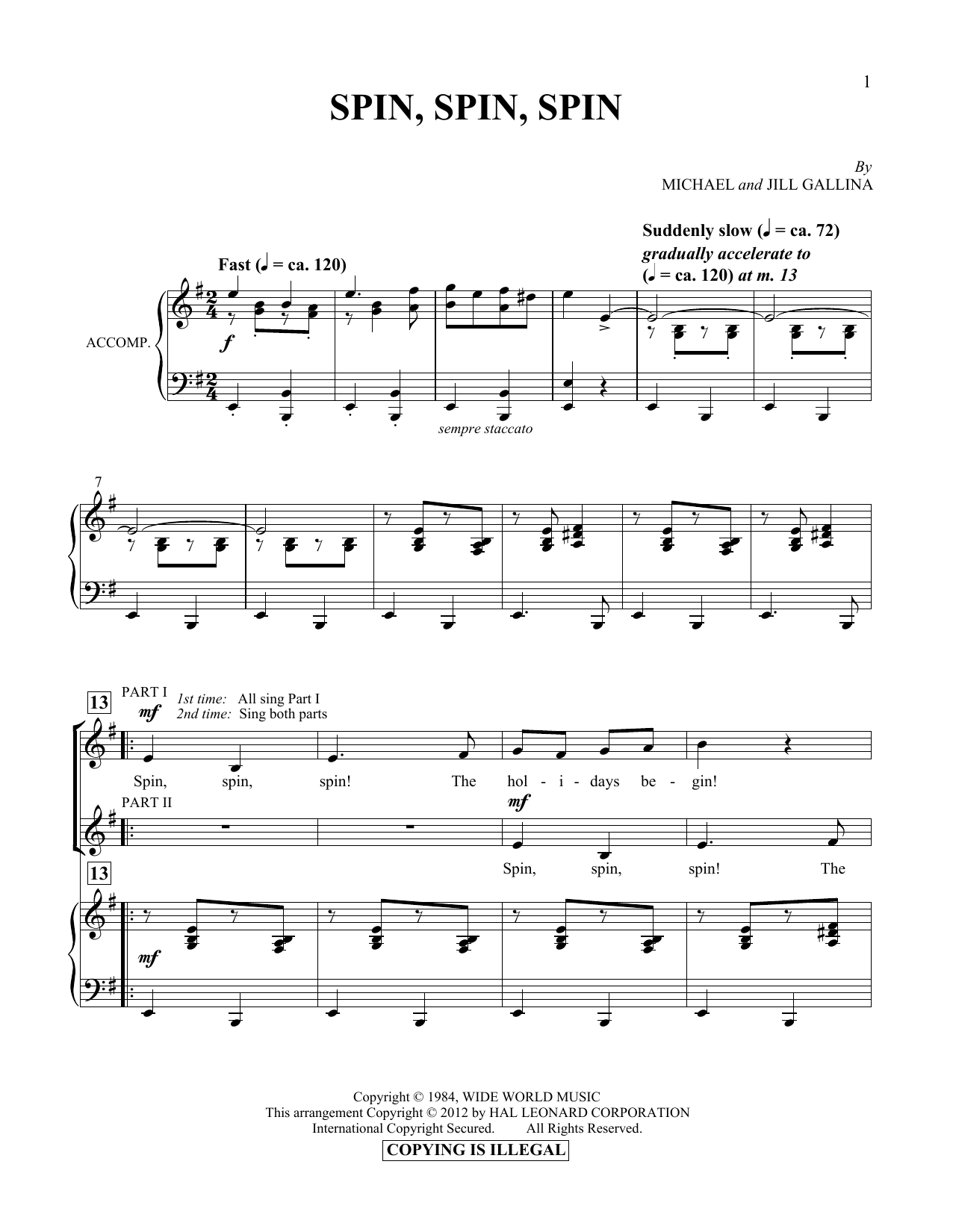 Jill Gallina Spin, Spin, Spin sheet music notes and chords. Download Printable PDF.