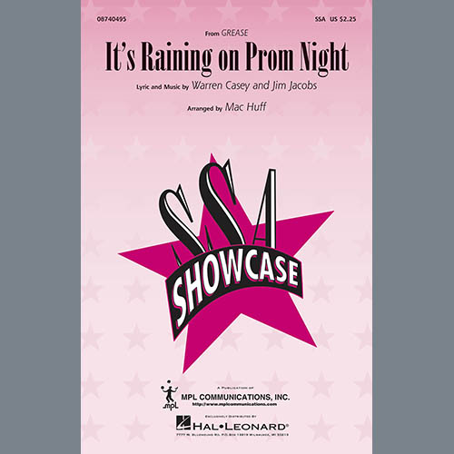 Jim Jacobs & Warren Casey It's Raining On Prom Night (arr. Mac Huff) Profile Image