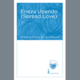 Download or print Jim Papoulis Eneza Upendo (Spread Love) Sheet Music Printable PDF 19-page score for Concert / arranged SSA Choir SKU: 1310869