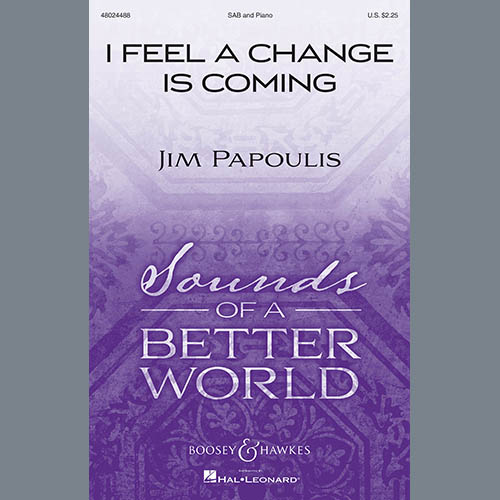 Jim Papoulis I Feel A Change Is Coming Profile Image