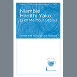 Download or print Jim Papoulis Niambie Hadithi Yako (Tell Me Your Story) Sheet Music Printable PDF 19-page score for Concert / arranged SSA Choir SKU: 501855