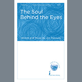 Download or print Jim Papoulis The Soul Behind The Eyes Sheet Music Printable PDF 15-page score for Concert / arranged SSAB Choir SKU: 479025