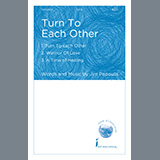 Download or print Jim Papoulis Turn To Each Other (Collection) Sheet Music Printable PDF 35-page score for Concert / arranged SATB Choir SKU: 471399