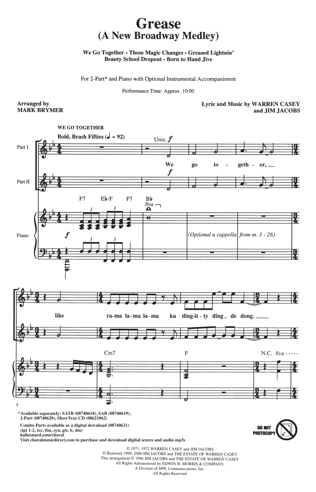 Learn to play Jim Jacobs & Warren Casey Grease: A New Broadway Medley (arr. Mark Brymer) sheet music for 2-Part Choir in minutes. Price: 4.7900$ Jim Jacobs & Warren Casey Grease: A New Broadway Medley (arr. Mark Brymer) sheet music notes and chords arranged for 2-Part Choir