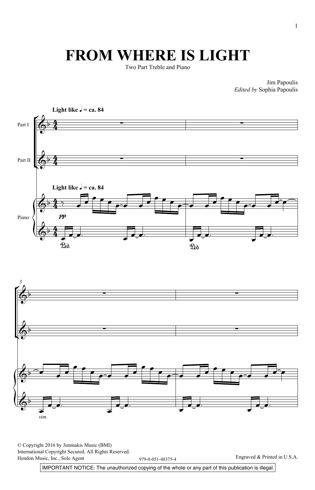 Learn to play Jim Papoulis From Where Is Light sheet music for 2-Part Choir in minutes. Price: 3.9900$ Jim Papoulis From Where Is Light sheet music notes and chords arranged for 2-Part Choir