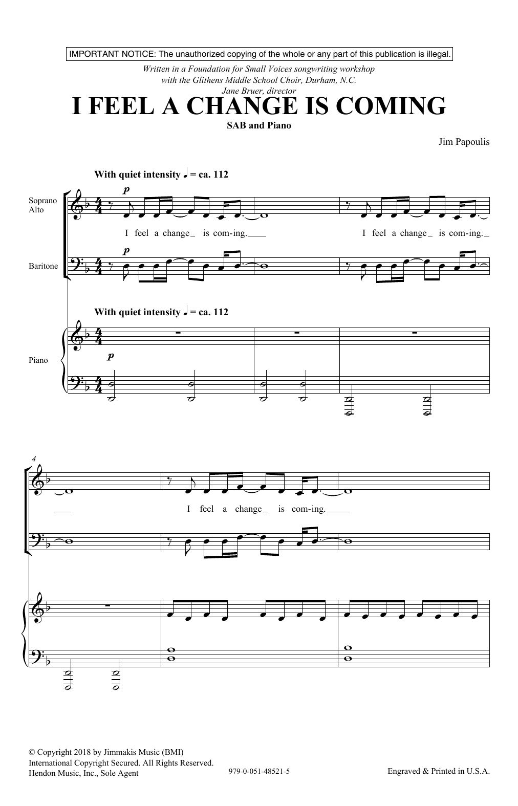 Learn to play Jim Papoulis I Feel A Change Is Coming sheet music for SAB Choir in minutes. Price: 3.9900$ Jim Papoulis I Feel A Change Is Coming sheet music notes and chords arranged for SAB Choir