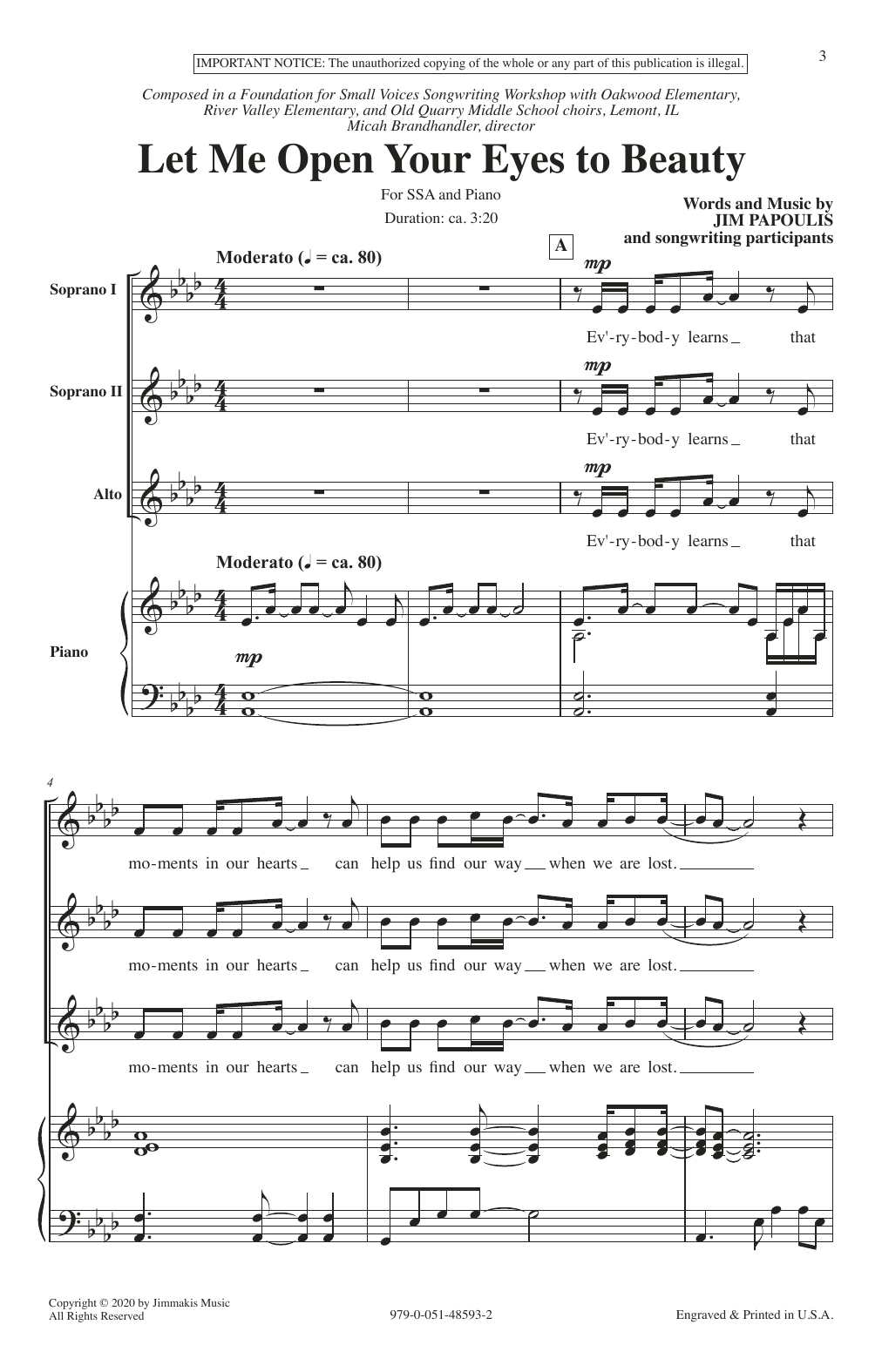 Learn to play Jim Papoulis Let Me Open Your Eyes To Beauty sheet music for Unison Choir in minutes. Price: 3.9900$ Jim Papoulis Let Me Open Your Eyes To Beauty sheet music notes and chords arranged for Unison Choir