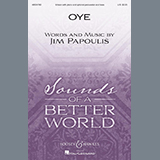 Download or print Jim Papoulis Oye Sheet Music Printable PDF 10-page score for Festival / arranged Unison Choir SKU: 432752