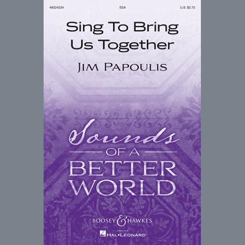 Jim Papoulis Download Printable PDF Score Easily Download Jim Papoulis Printable PDF piano music notes, guitar tabs for SSA Choir. Transpose or transcribe this score in no time - Learn how to play song progression.