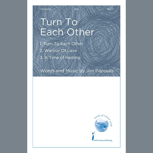 Easily Download Jim Papoulis Printable PDF piano music notes, guitar tabs for SSA Choir. Transpose or transcribe this score in no time - Learn how to play song progression.