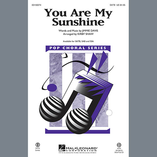 You Are My Sunshine Arr Kirby Shaw Sheet Music By Jimmie Davis Satb Choir Download 9 Page 6066