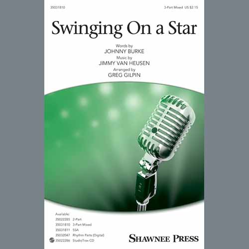 Jimmy Van Heusen Swinging on a Star (arr. Greg Gilpin) Profile Image