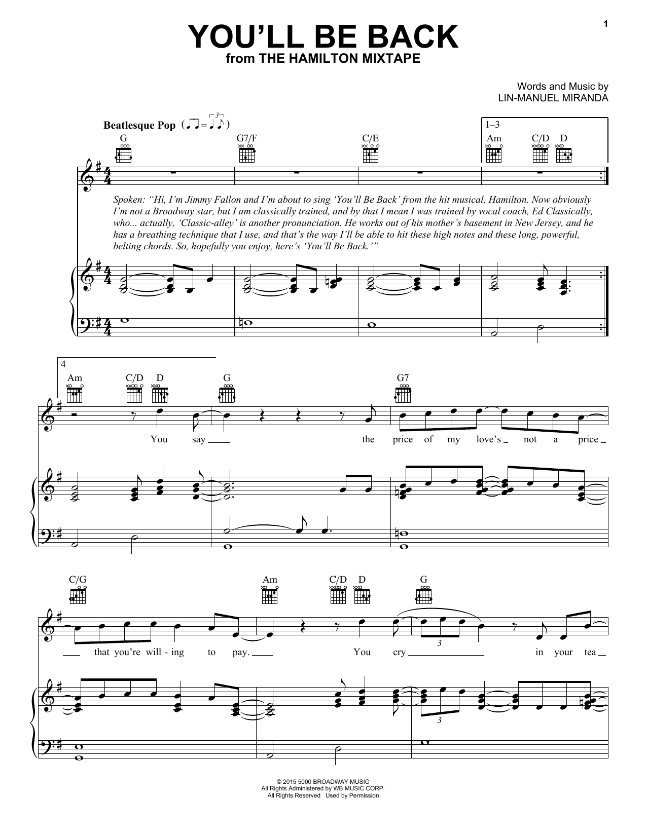 Learn to play Jimmy Fallon & The Roots You'll Be Back sheet music for Piano, Vocal & Guitar Chords (Right-Hand Melody) in minutes. Price: 7.8900$ Jimmy Fallon & The Roots You'll Be Back sheet music notes and chords arranged for Piano, Vocal & Guitar Chords (Right-Hand Melody)