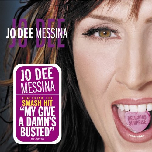 Jo Dee Messina My Give A Damn's Busted Profile Image