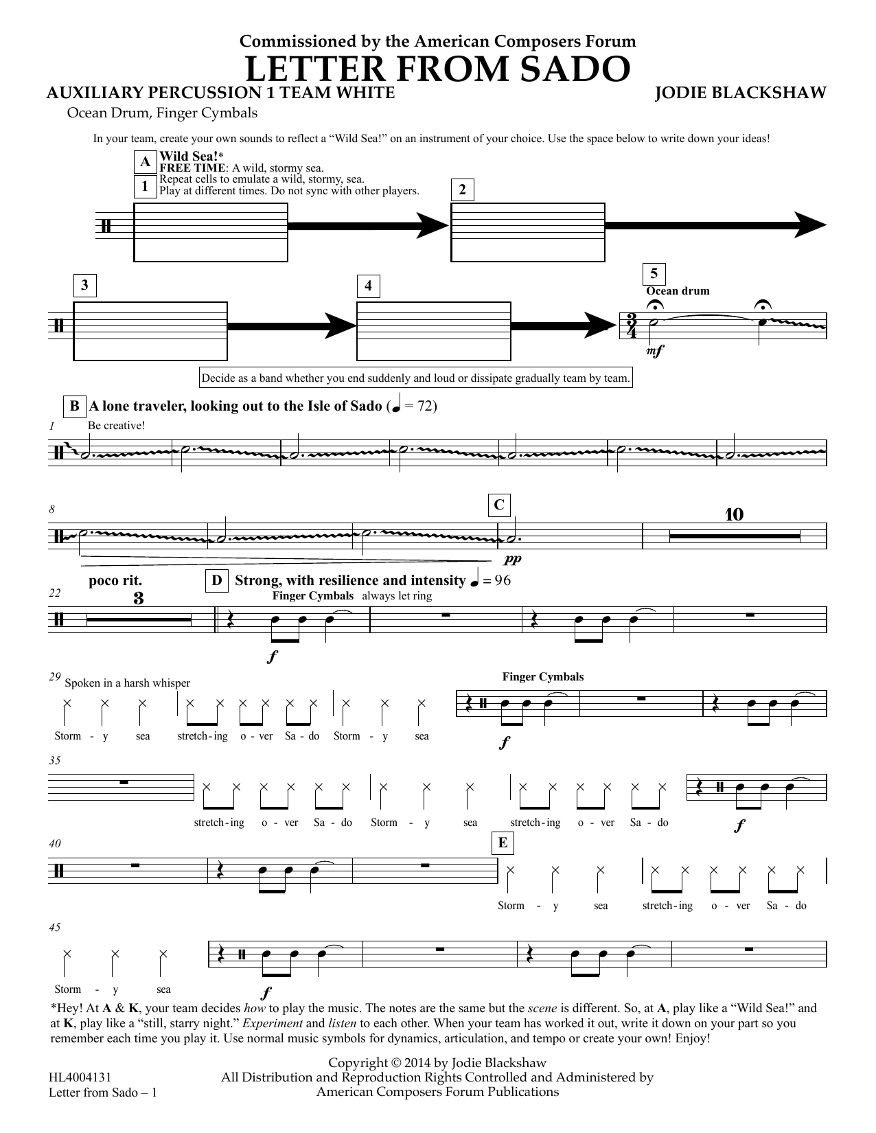 Learn to play Jodie Blackshaw Letter from Sado - Aux Perc 1 Team White sheet music for Concert Band in minutes. Price: 5.9900$ Jodie Blackshaw Letter from Sado - Aux Perc 1 Team White sheet music notes and chords arranged for Concert Band