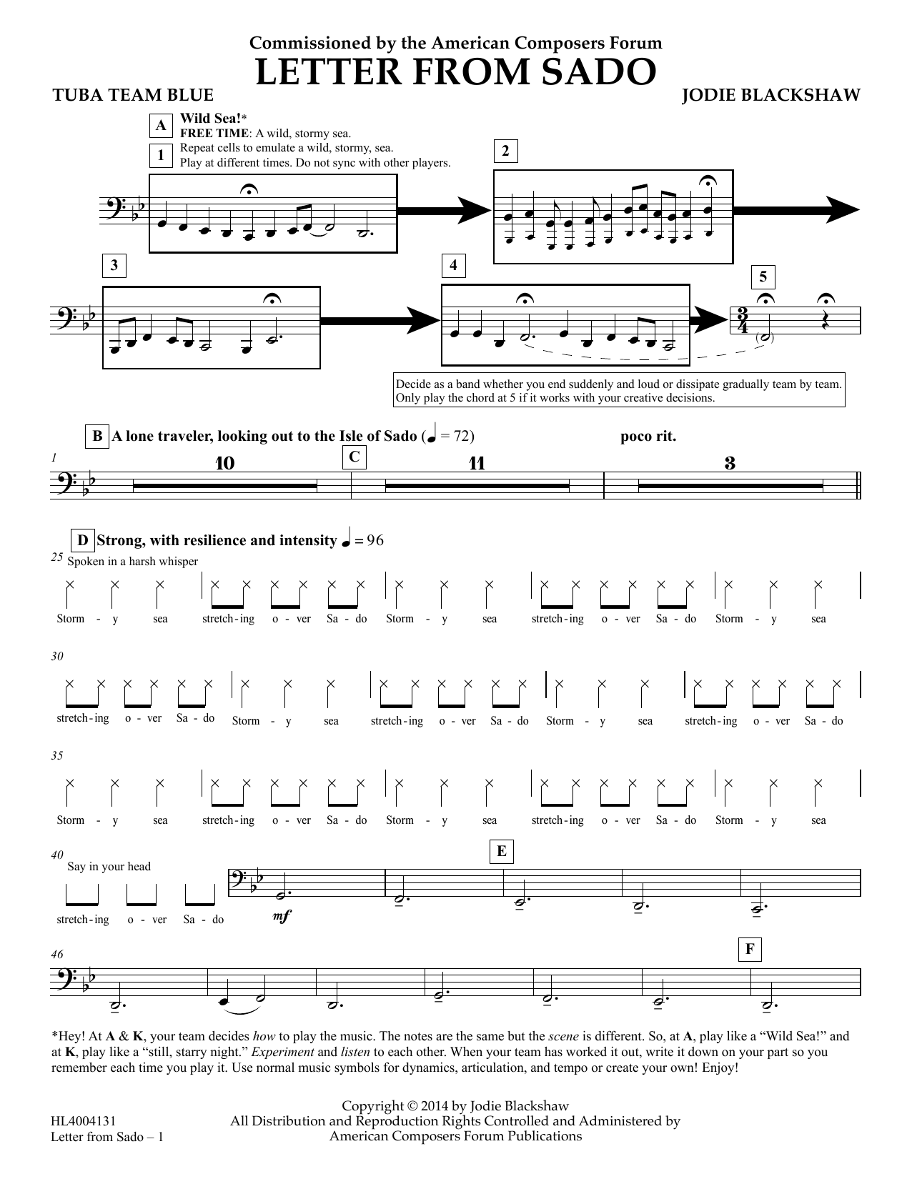 Learn to play Jodie Blackshaw Letter from Sado - Tuba Team Blue sheet music for Concert Band in minutes. Price: 5.9900$ Jodie Blackshaw Letter from Sado - Tuba Team Blue sheet music notes and chords arranged for Concert Band