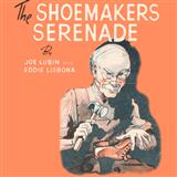 Download or print Joe Lubin The Shoemaker's Serenade Sheet Music Printable PDF 6-page score for Standards / arranged Piano, Vocal & Guitar Chords SKU: 40304