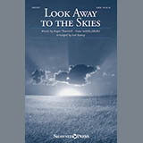 Download or print Traditional Look Away To The Skies (arr. Joel Raney) Sheet Music Printable PDF 11-page score for Sacred / arranged SATB Choir SKU: 176067