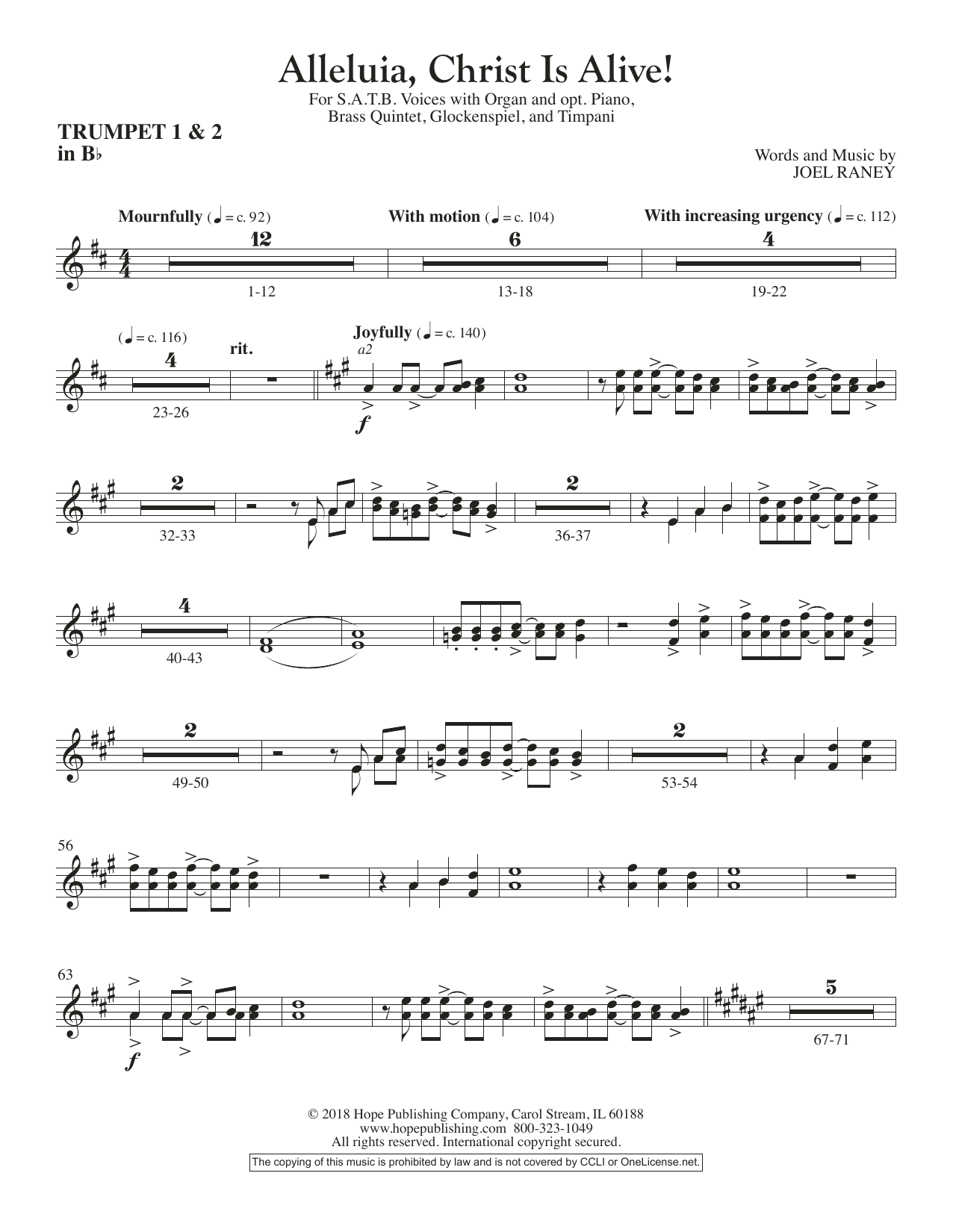 Learn to play Joel Raney Alleluia, Christ Is Alive! - Bb Trumpet 1 & 2 sheet music for Choir Instrumental Pak in minutes. Price: 26.9900$ Joel Raney Alleluia, Christ Is Alive! - Bb Trumpet 1 & 2 sheet music notes and chords arranged for Choir Instrumental Pak