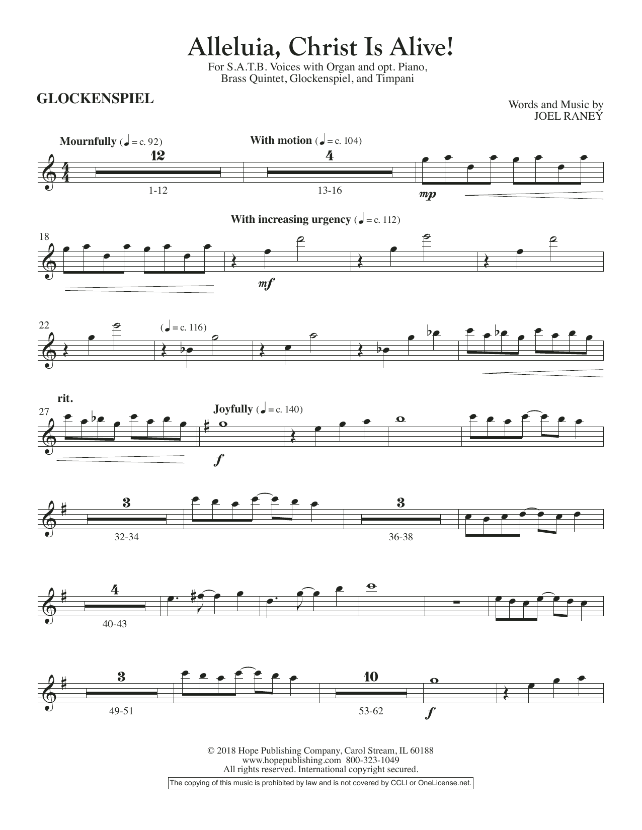 Learn to play Joel Raney Alleluia, Christ Is Alive! - Glockenspiel sheet music for Choir Instrumental Pak in minutes. Price: 26.9900$ Joel Raney Alleluia, Christ Is Alive! - Glockenspiel sheet music notes and chords arranged for Choir Instrumental Pak