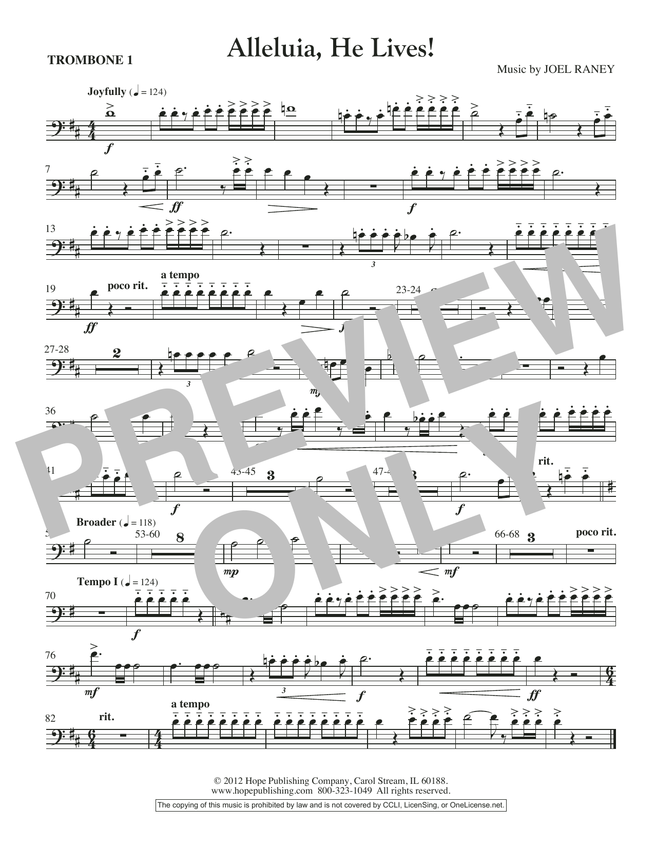 Learn to play Joel Raney Alleluia, He Lives - Trombone 1 sheet music for Choir Instrumental Pak in minutes. Price: 26.9900$ Joel Raney Alleluia, He Lives - Trombone 1 sheet music notes and chords arranged for Choir Instrumental Pak