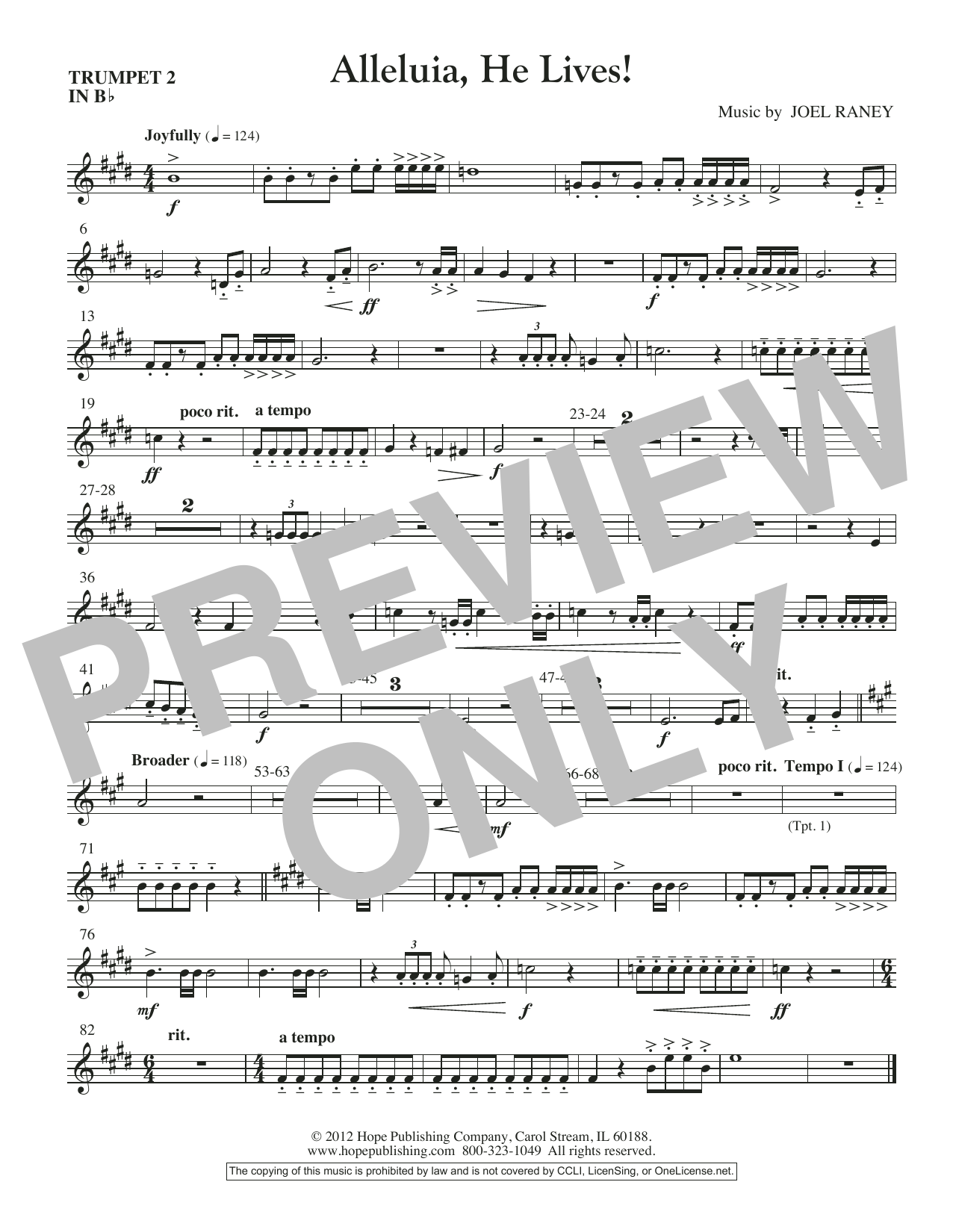 Learn to play Joel Raney Alleluia, He Lives - Trumpet 2 sheet music for Choir Instrumental Pak in minutes. Price: 26.9900$ Joel Raney Alleluia, He Lives - Trumpet 2 sheet music notes and chords arranged for Choir Instrumental Pak