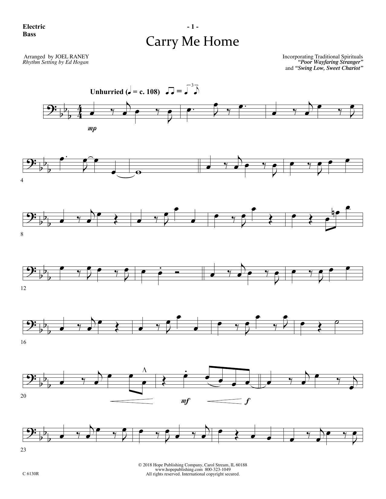 Learn to play Joel Raney Carry Me Home - Electric Bass sheet music for Choir Instrumental Pak in minutes. Price: 26.9900$ Joel Raney Carry Me Home - Electric Bass sheet music notes and chords arranged for Choir Instrumental Pak