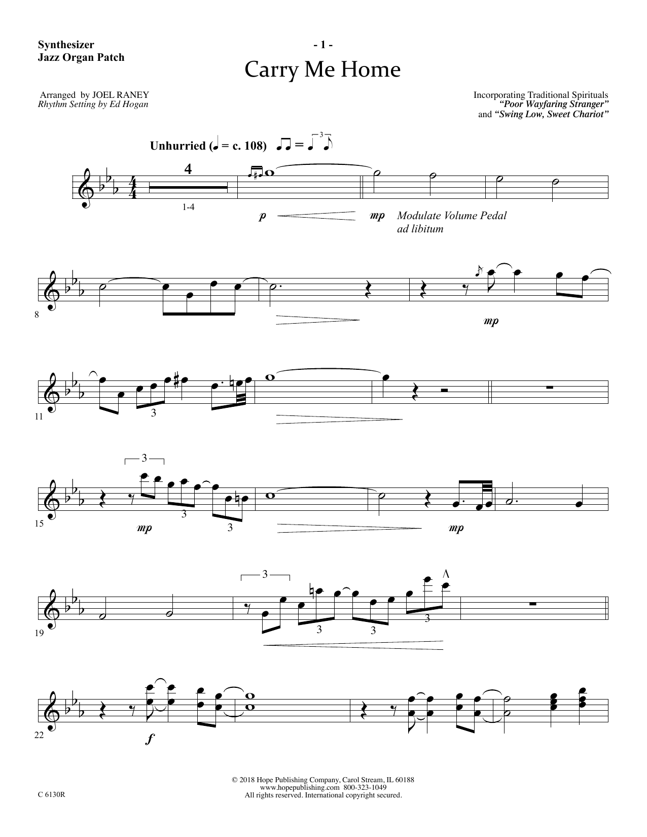 Learn to play Joel Raney Carry Me Home - Synthesizer sheet music for Choir Instrumental Pak in minutes. Price: 26.9900$ Joel Raney Carry Me Home - Synthesizer sheet music notes and chords arranged for Choir Instrumental Pak