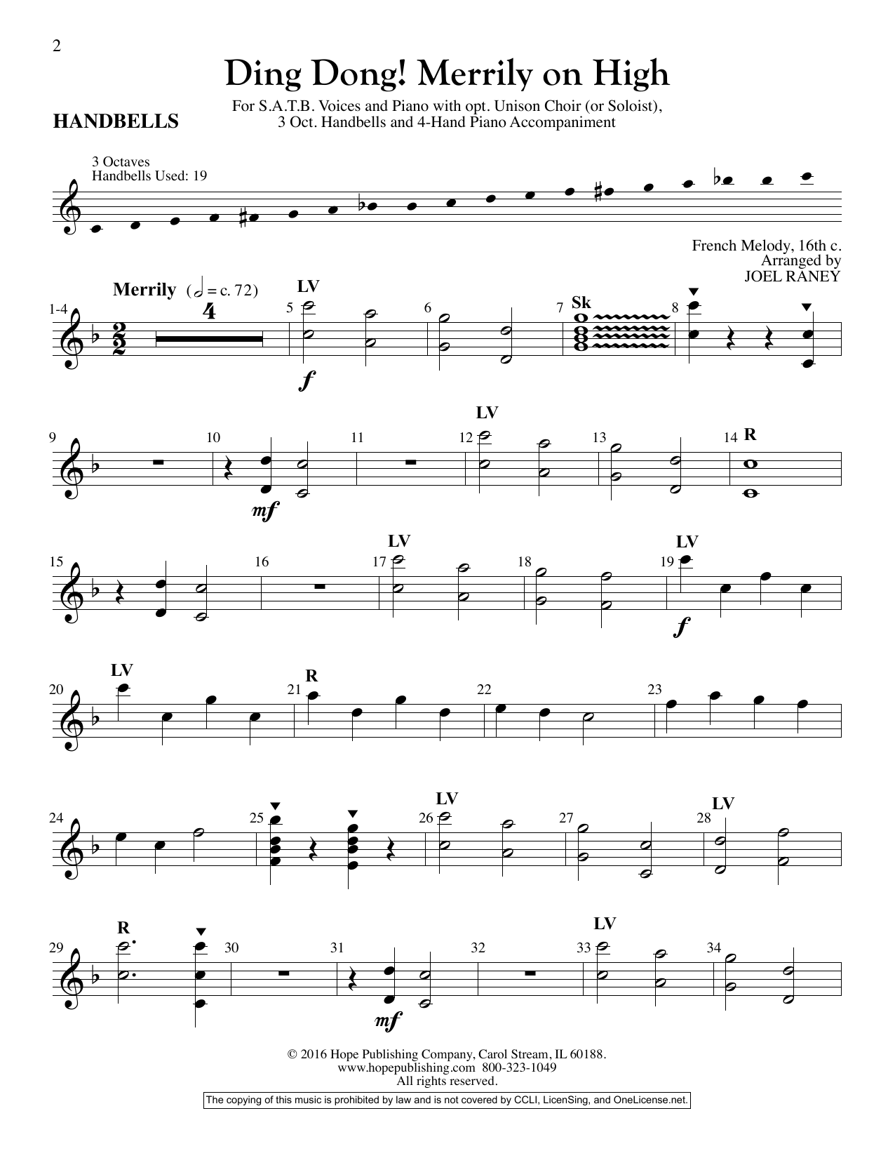 Learn to play Joel Raney Ding Dong! Merrily On High - Handbells sheet music for Choir Instrumental Pak in minutes. Price: 6.9900$ Joel Raney Ding Dong! Merrily On High - Handbells sheet music notes and chords arranged for Choir Instrumental Pak